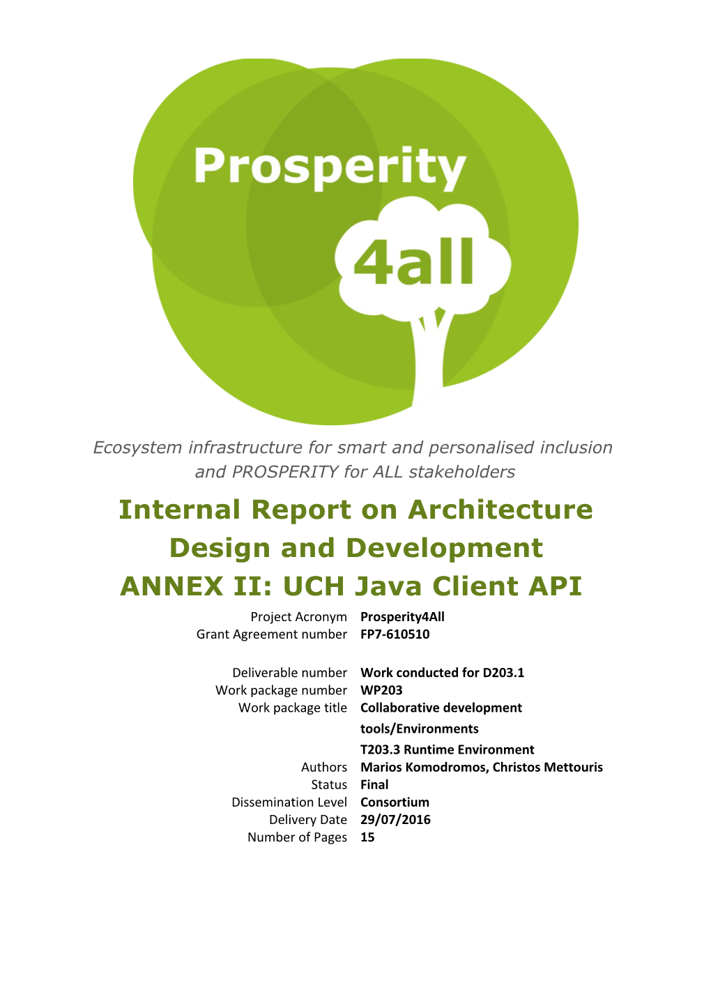 Internal Report on Architecture Design and Development
