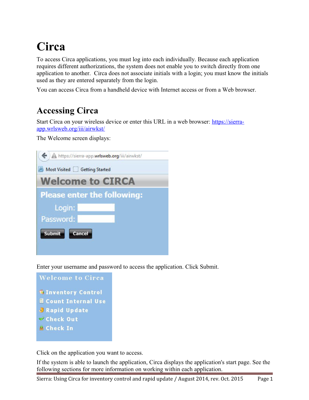You Can Access Circa from a Handheld Device with Internet Access Or from a Web Browser