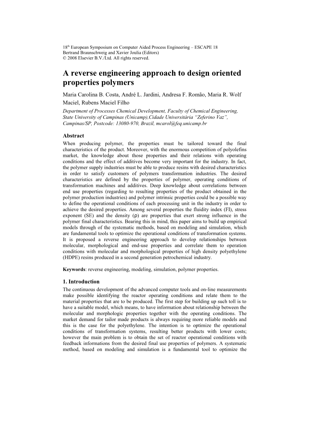 A Reverse Engineering Approach to Design Oriented Properties Polymers