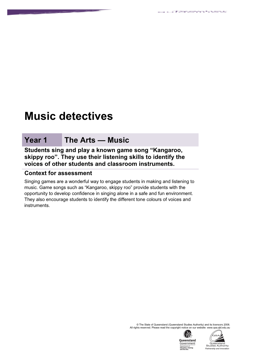 Year 1 the Arts - Music Assessment Teacher Guidelines Music Detectives Queensland Essential