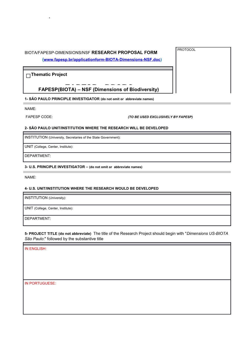 Biota/Fapesp-Dimensions/Nsf Research Proposal Form (