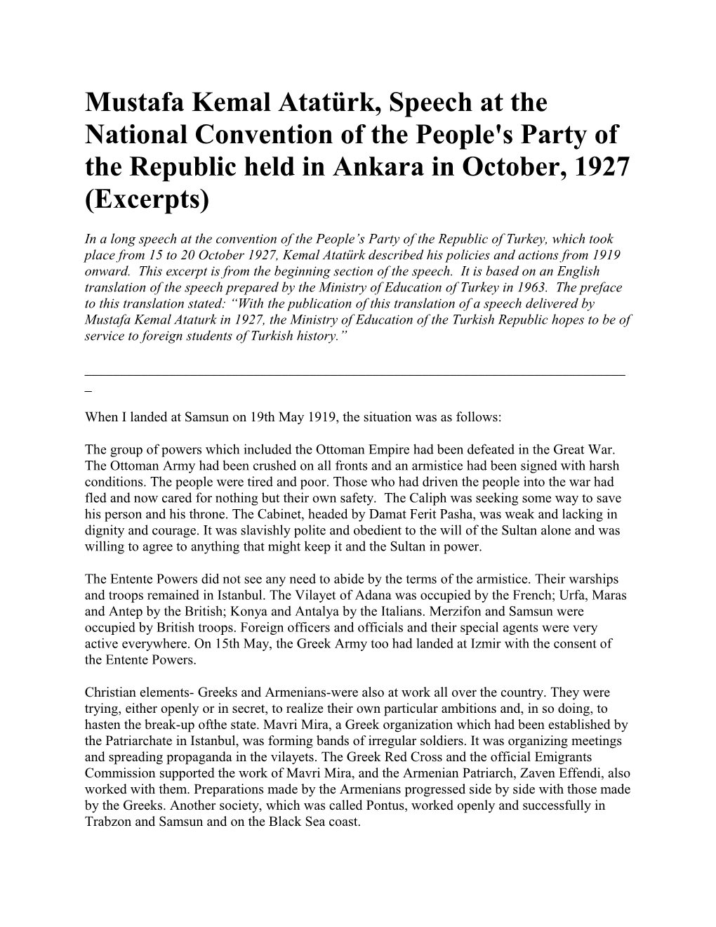 Mustafa Kemal Atatürk, Speech at the National Convention of the People's Party of The