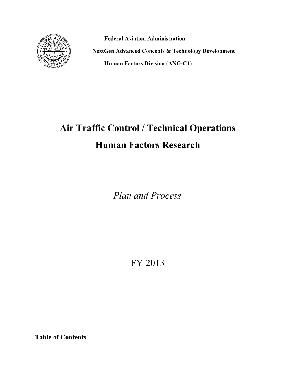 Air Traffic Control/Technical Operations Human Factors Research