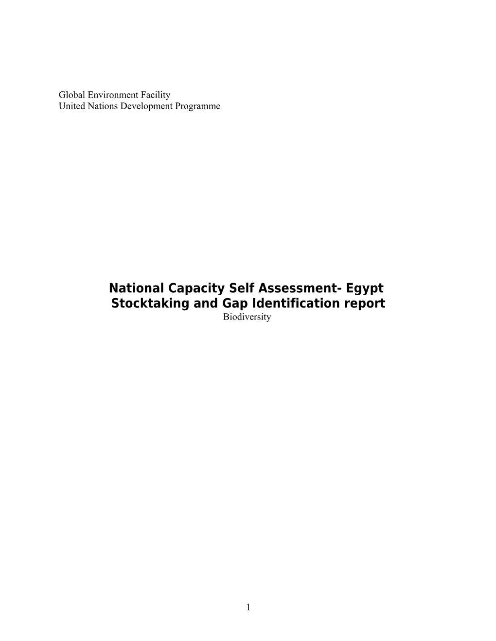 Stocktaking and Gap Identification Report for the UNCBD