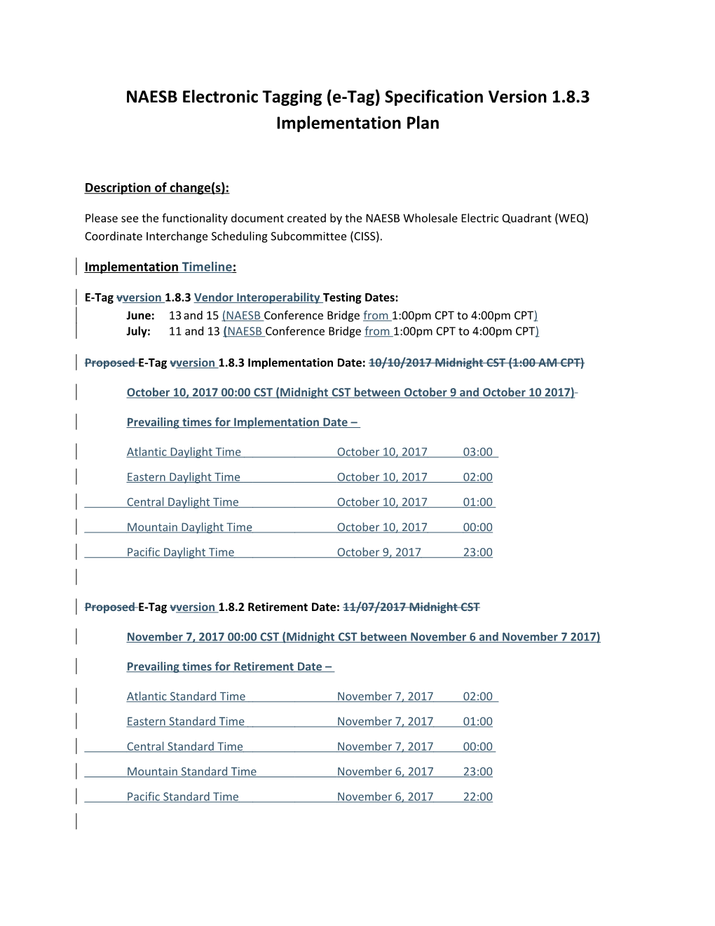 NAESB Electronic Tagging (E-Tag) Specification Version 1.8.3Implementation Plan