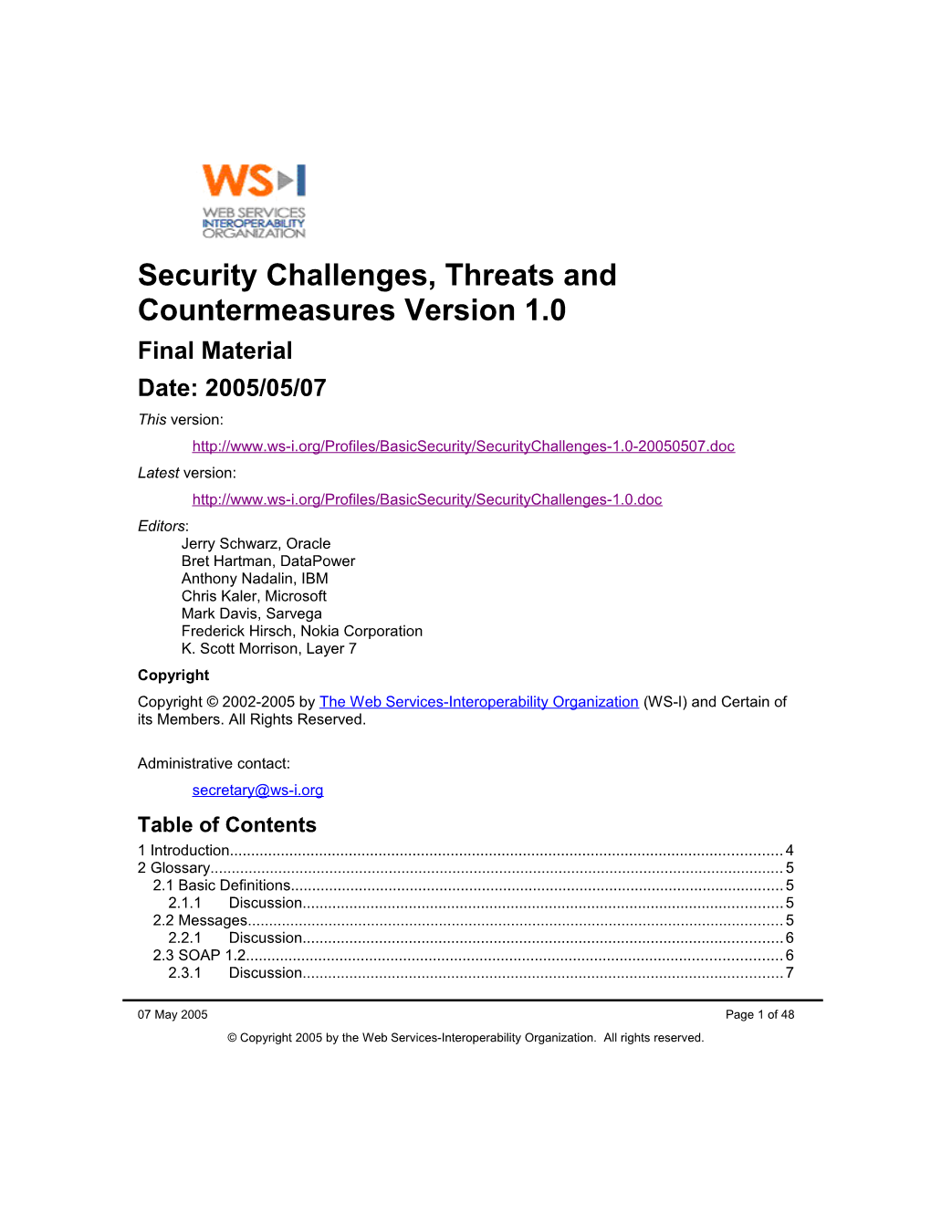 WS Basic Security Profile WG Security Challenges, Threats and Countermeasures