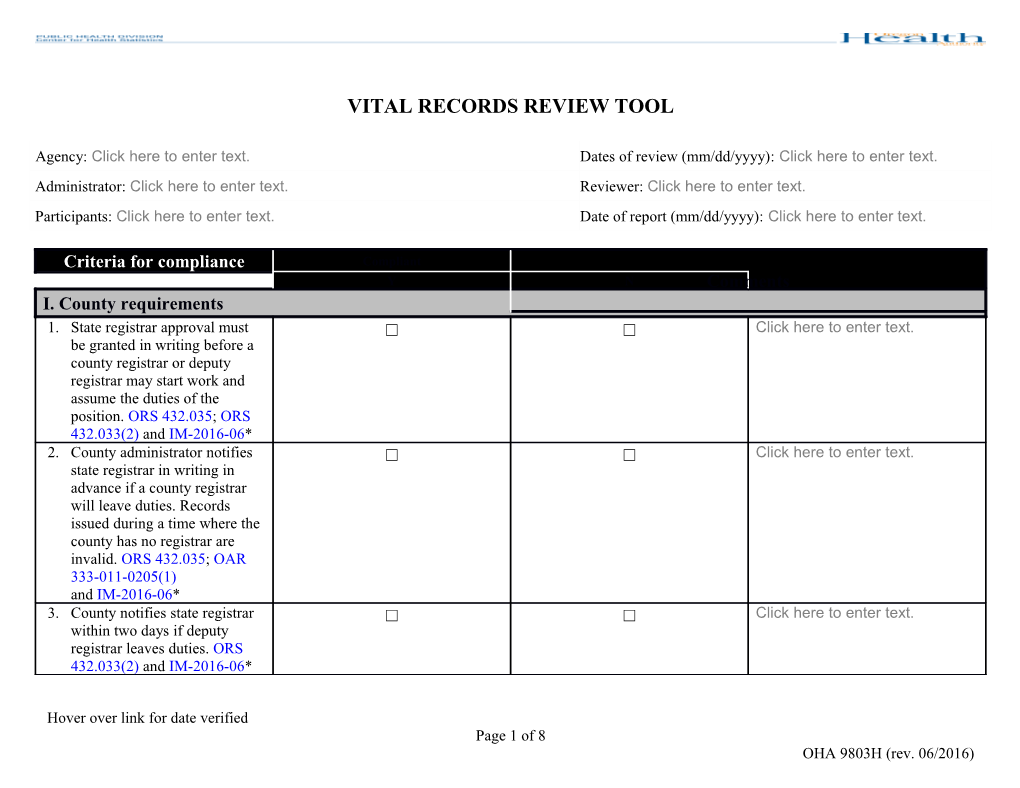 *IM-2016-06 Refers to the OHA 9803I Vital Records Review Tool Instructional Memo