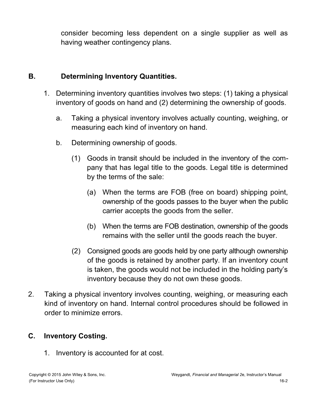 A.Classifying and Determining Inventory