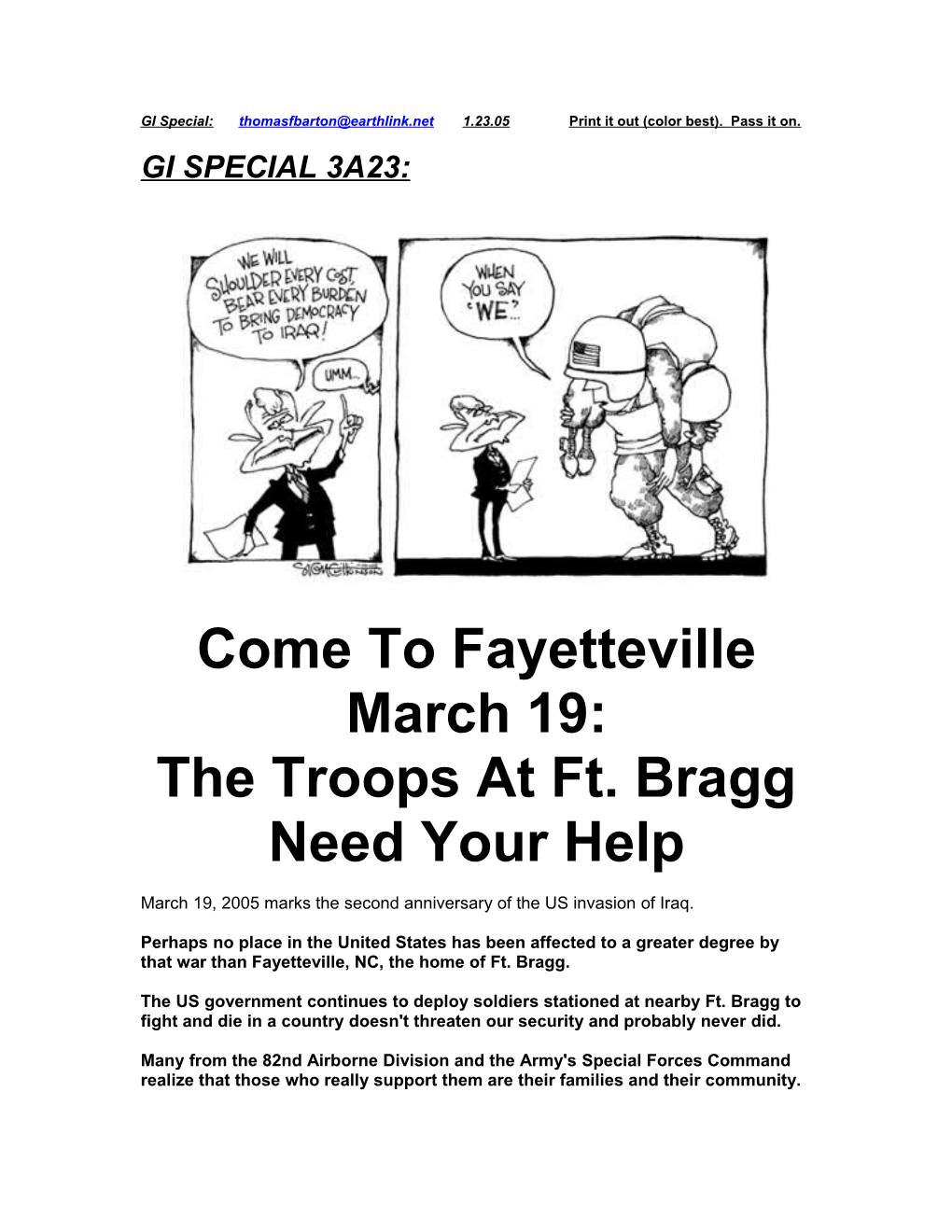 The Troops at Ft.Bragg Need Your Help