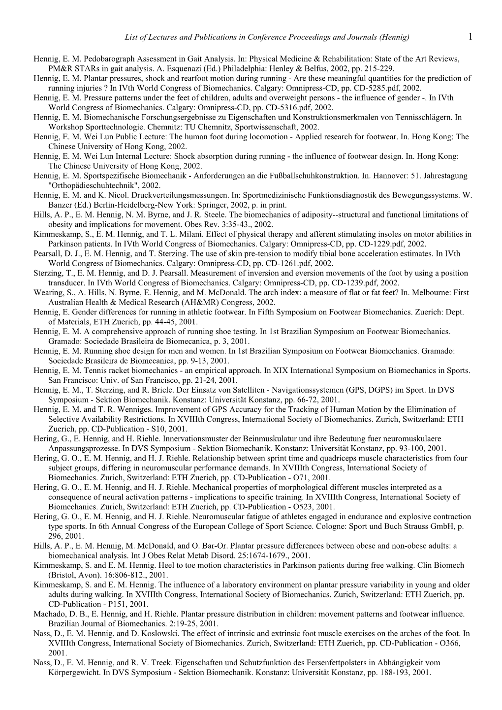 List of Lectures and Publications in Conference Proceedings and Journals (Hennig) 1