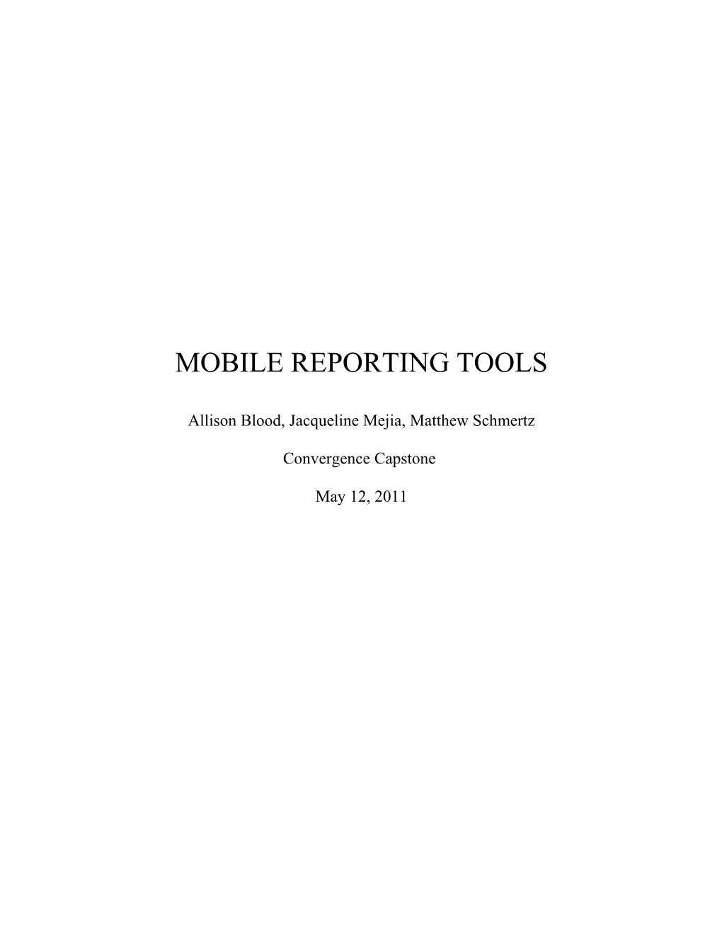 What Is a Mobile Reporting Tool
