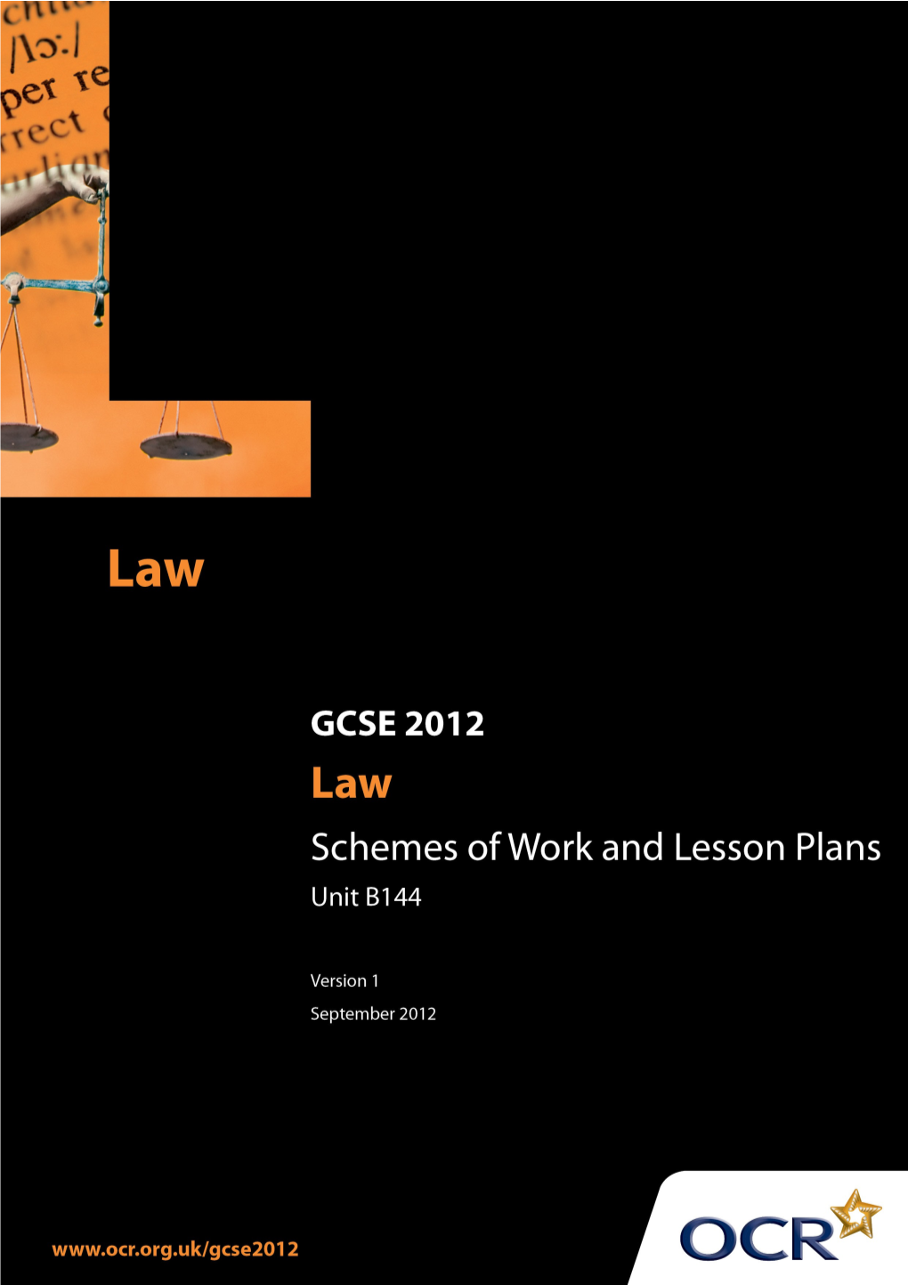Sample Scheme of Work: OCR GCSE Law J485: Unit B144 Consumer Rights and Responsibilities