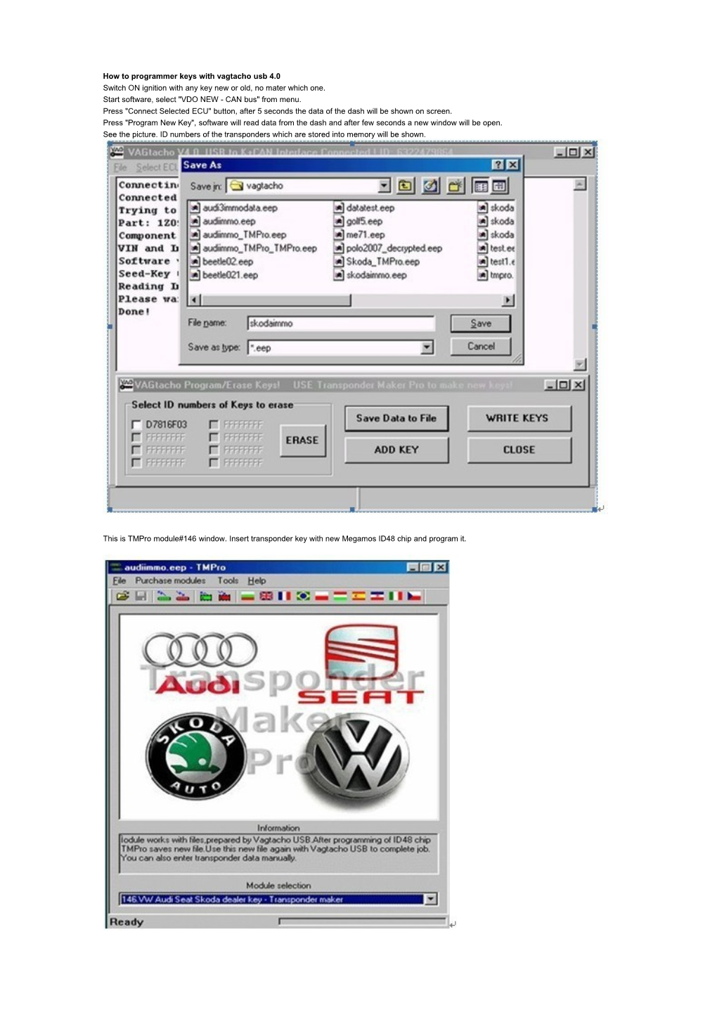 How to Programmer Keys with Vagtacho Usb 4.0 Switch on Ignition with Any Key New Or Old