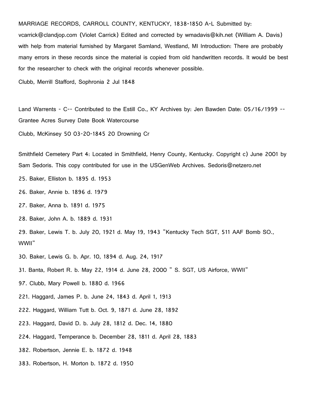 MARRIAGE RECORDS, CARROLL COUNTY, KENTUCKY, 1838-1850 A-L Submitted By: Vcarrick Clandjop