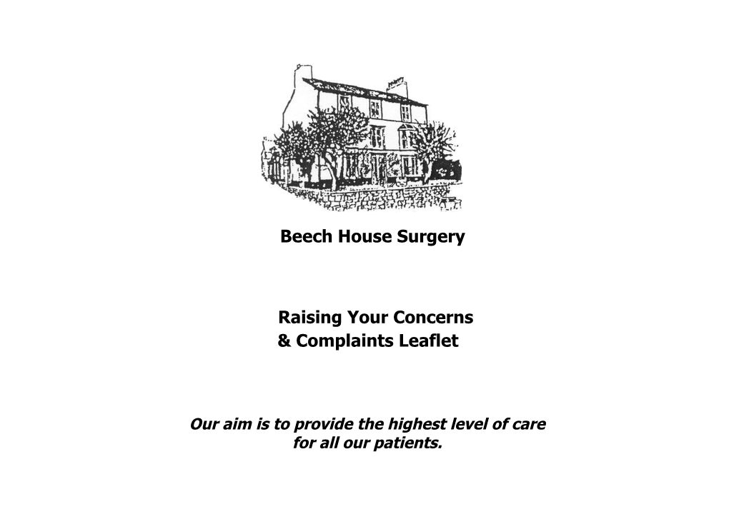 Our Aim Is to Provide the Highest Level of Care