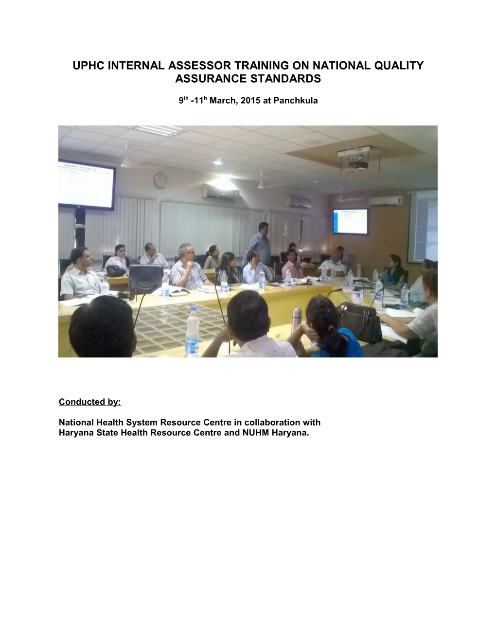 Uphc Internal Assessor Training on National Quality Assurance Standards