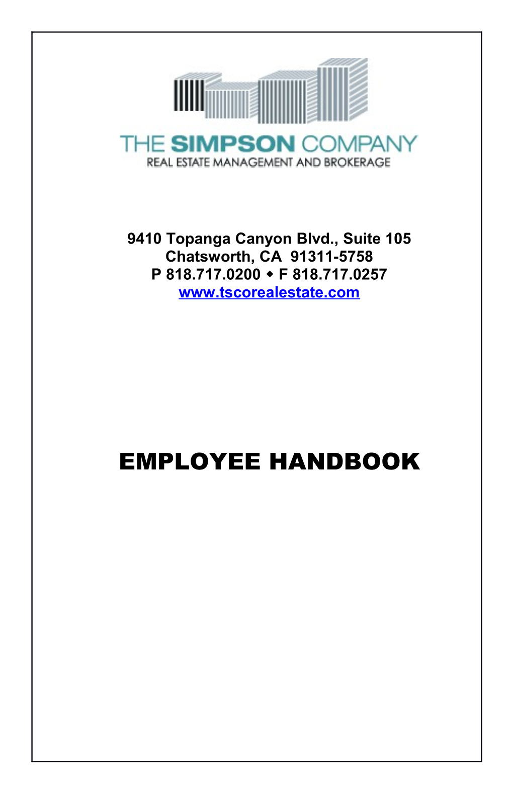 This Employee Handbook Has Been Tailored Expressly for Your Company by PAYCHEX, Inc