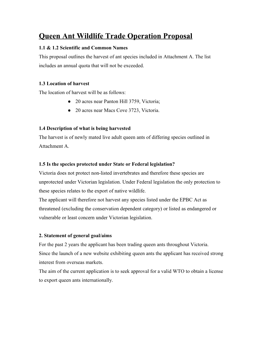 Queen Ant Wildlife Trade Operation Proposal