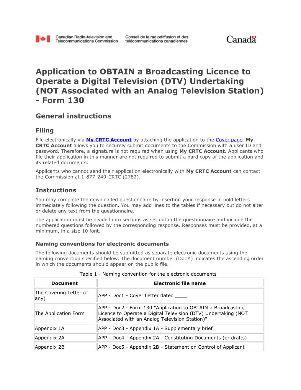 Application to OBTAIN a Broadcasting Licence to Operate a Digital Television (DTV) Undertaking
