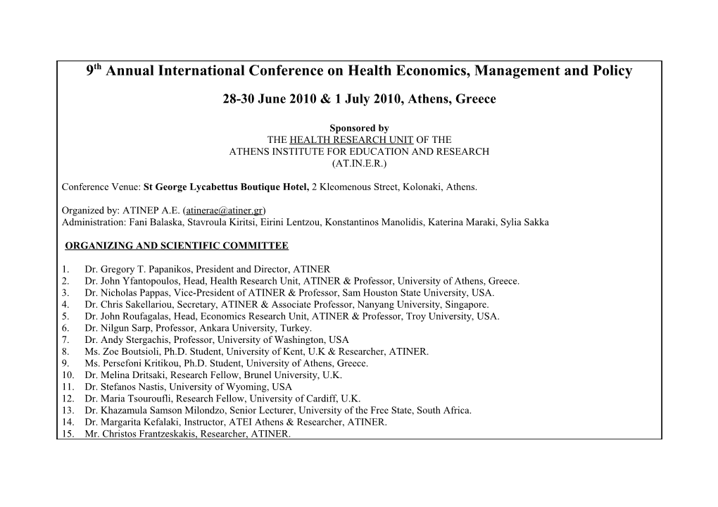 9Th Annual International Conference on Health Economics, Management and Policy