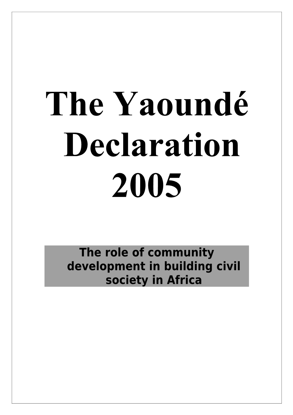The Role of Community Development in Building Civil Society in Africa
