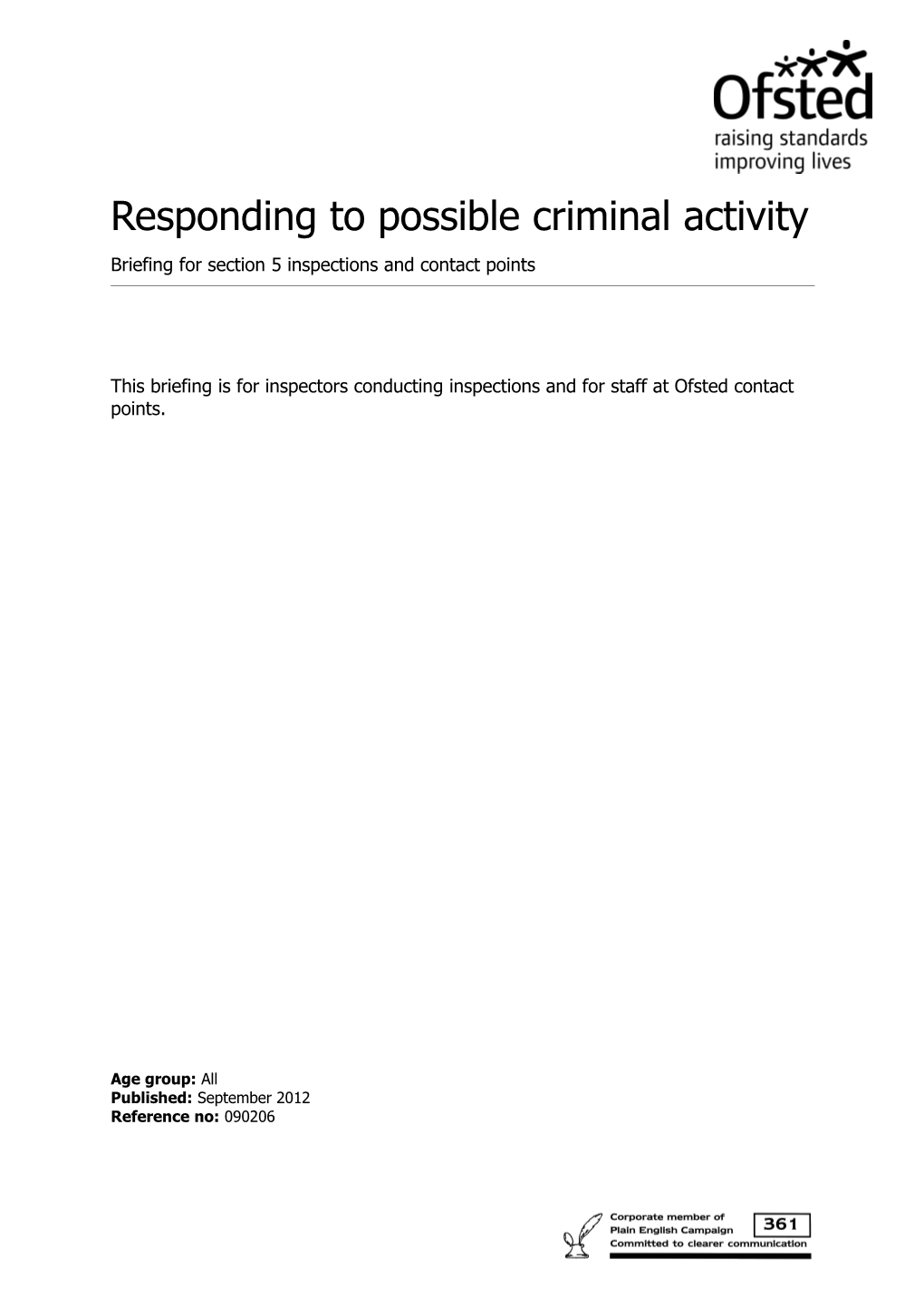 Responding to Possible Criminal Activity