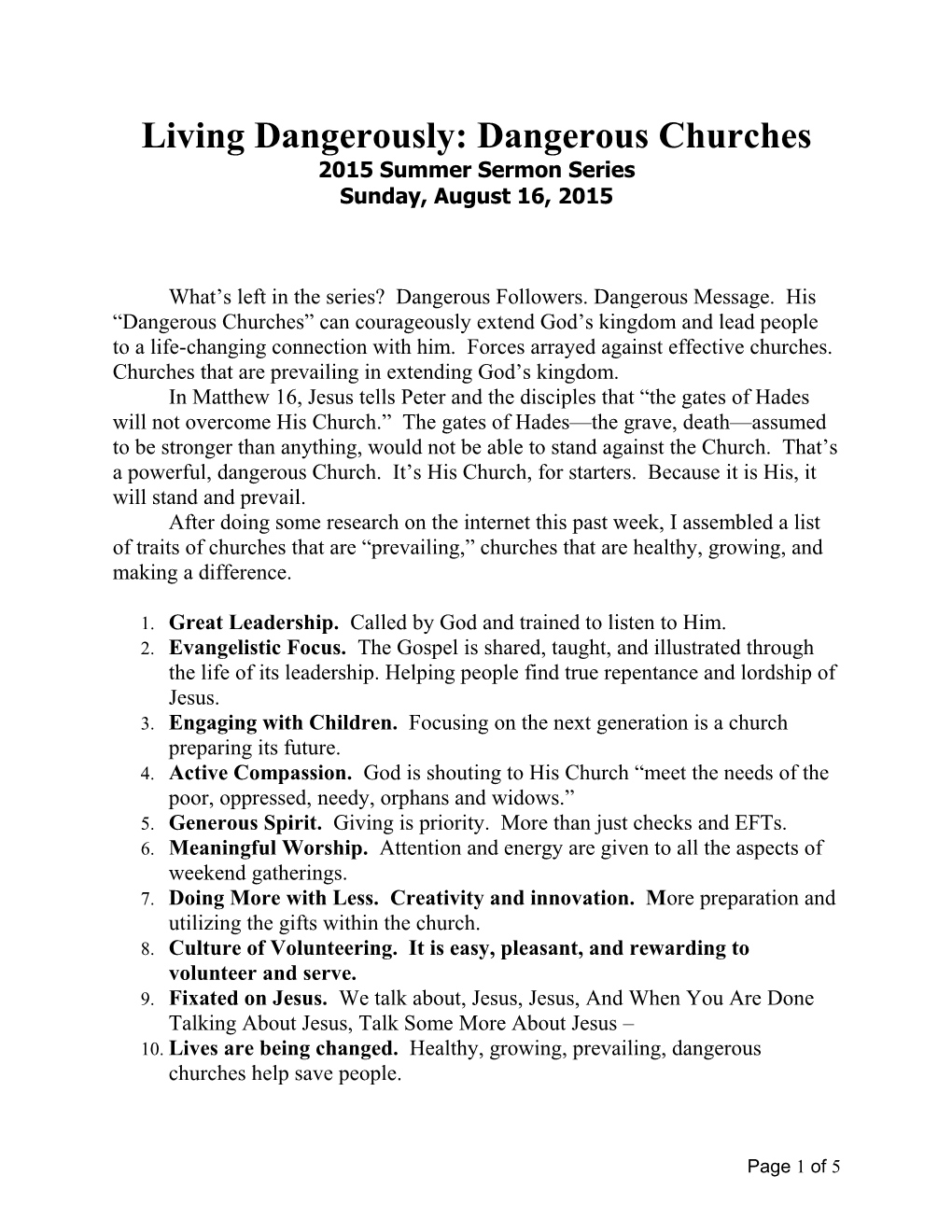Living Dangerously: Dangerous Churches