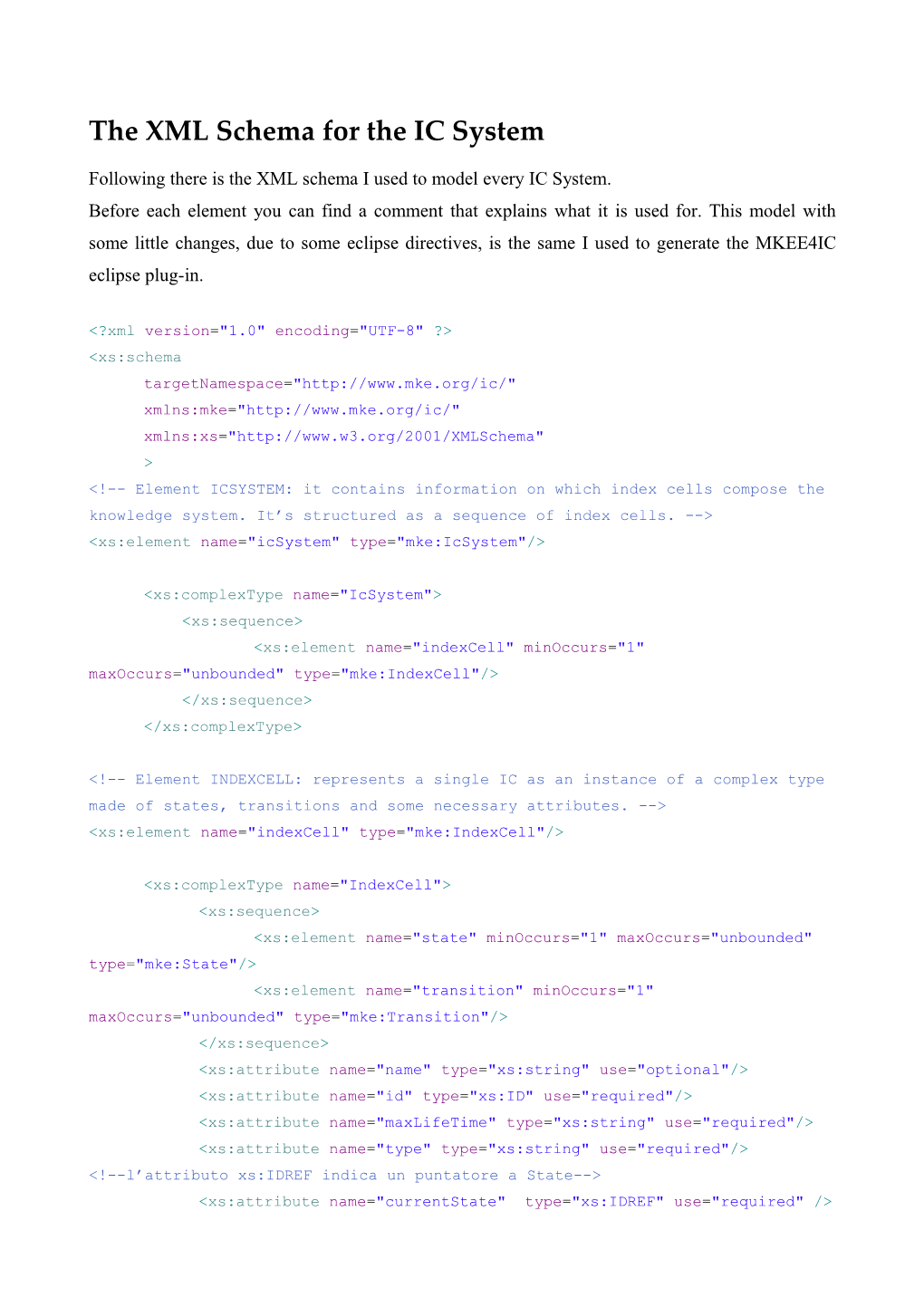 The XML Schema Used to Model the IC System