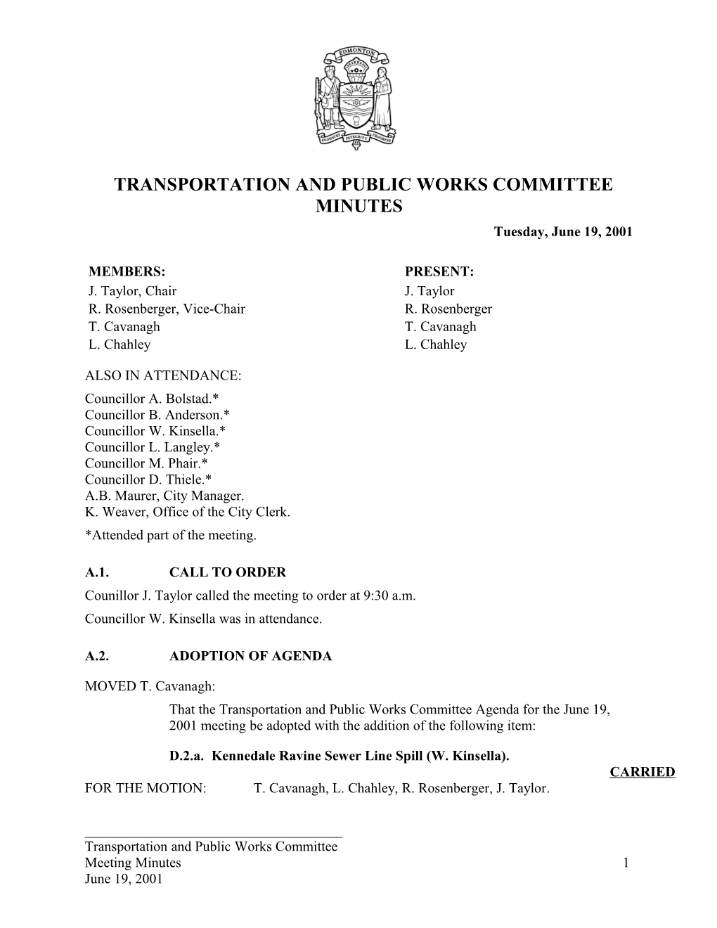 Minutes for Transportation and Public Works Committee June 19, 2001 Meeting