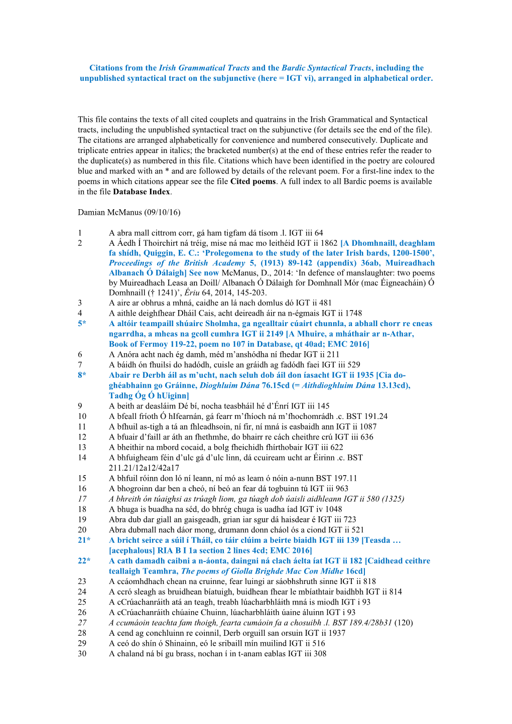 Citations from the Irish Grammatical Tracts and the Bardic Syntactical Tracts, Including