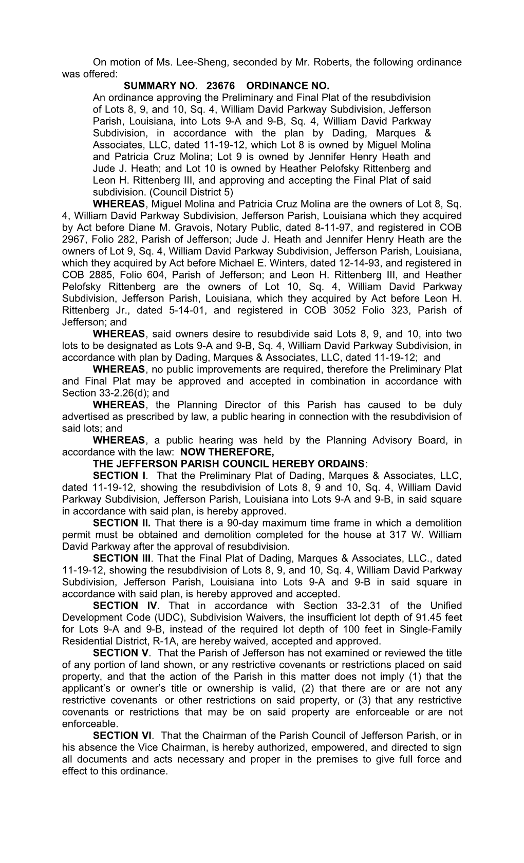 On Motion of Ms. Lee-Sheng, Seconded by Mr. Roberts, the Following Ordinance Was Offered