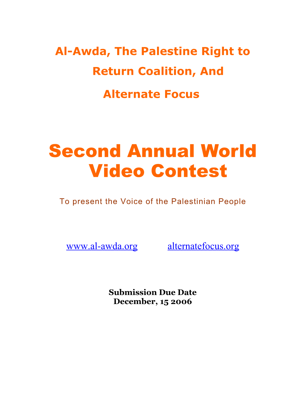 Al-Awda and Alternate Focus