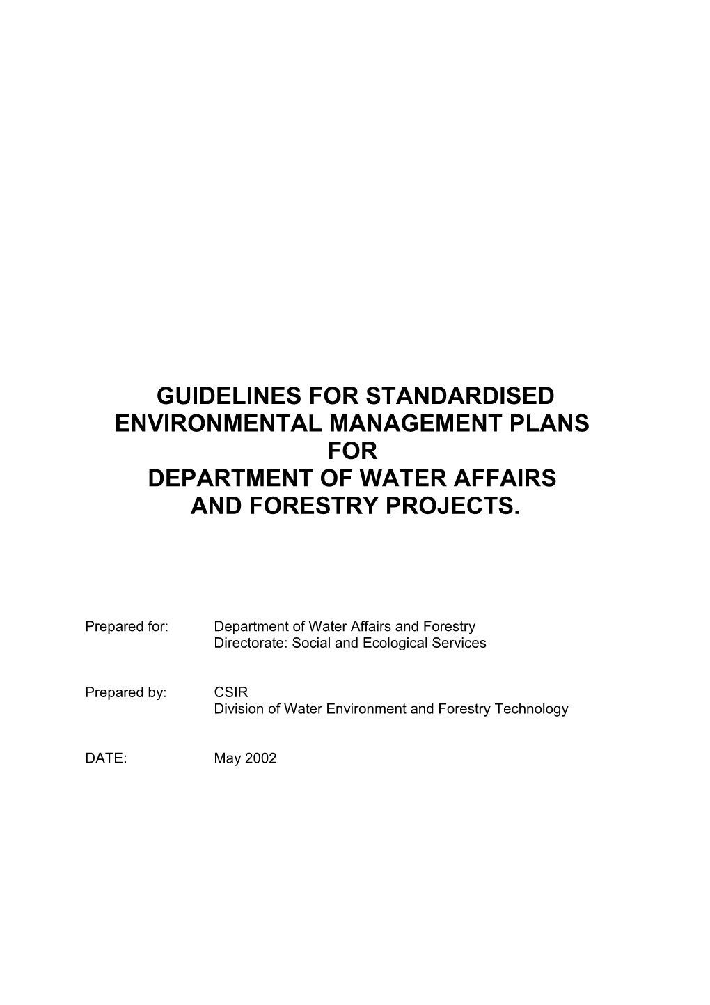 Guidelines for Standardised Environmental Management Plans