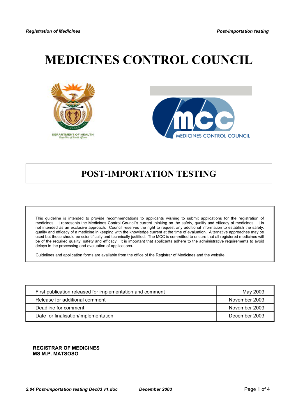 Registration of Medicinespost-Importation Testing