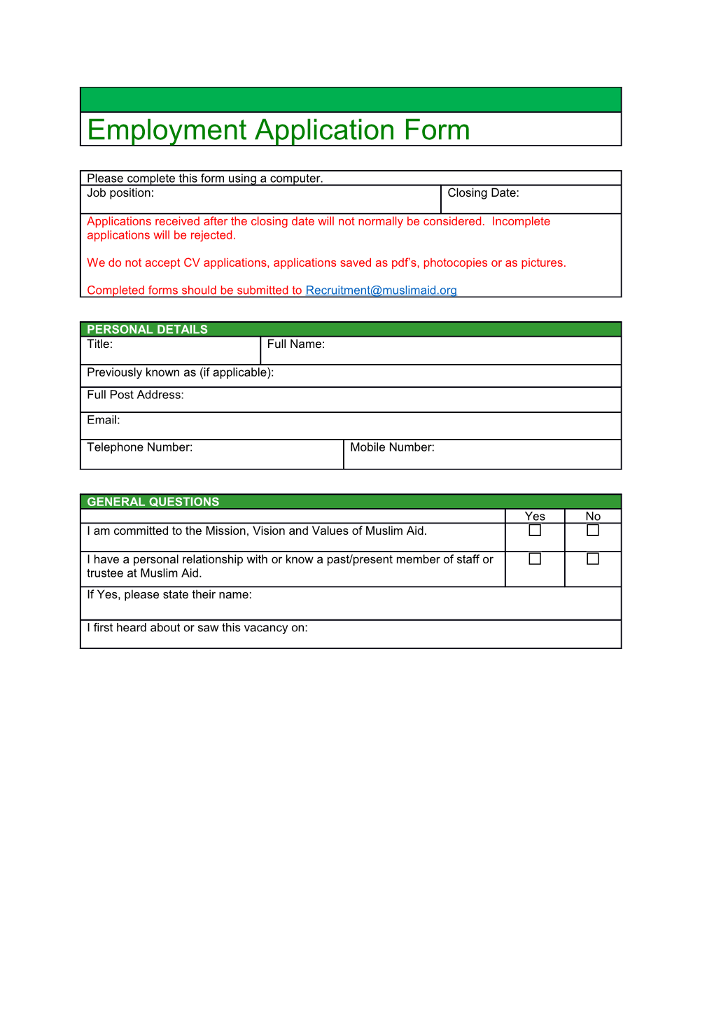 Please Complete Our Recruitment Monitoring Form Below