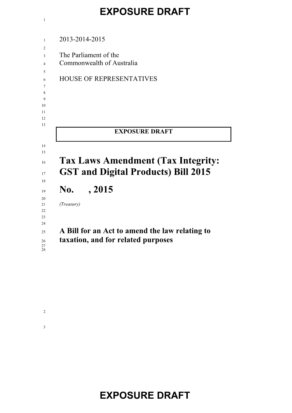 Exposure Draft - Tax Laws Amendment (Tax Integrity: GST and Digital Products) Bill 2015