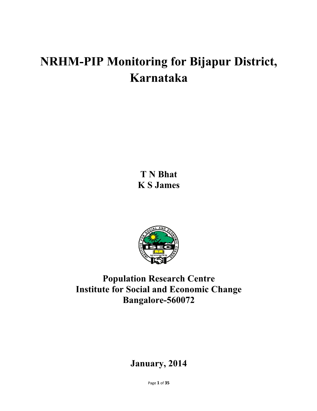 Bijapur- PIP Report