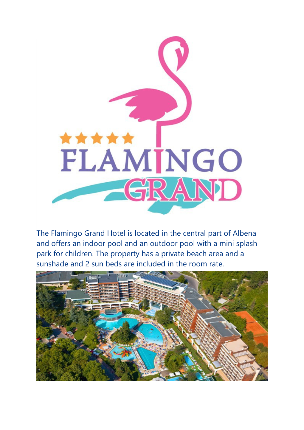 Price Per Day : Flamingo Grand