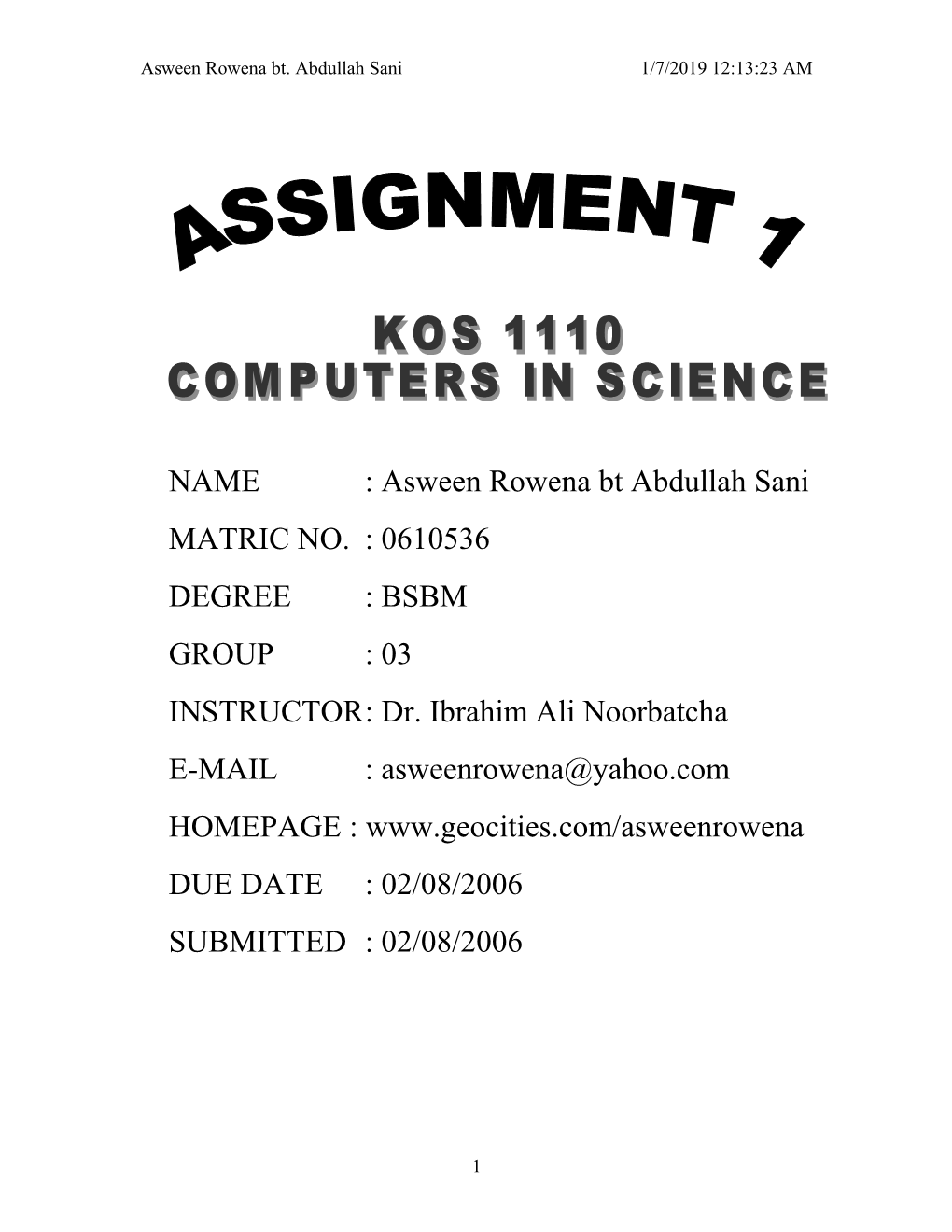 Asween Rowena Bt. Abdullah Sani1/12/20192:43:34 PM