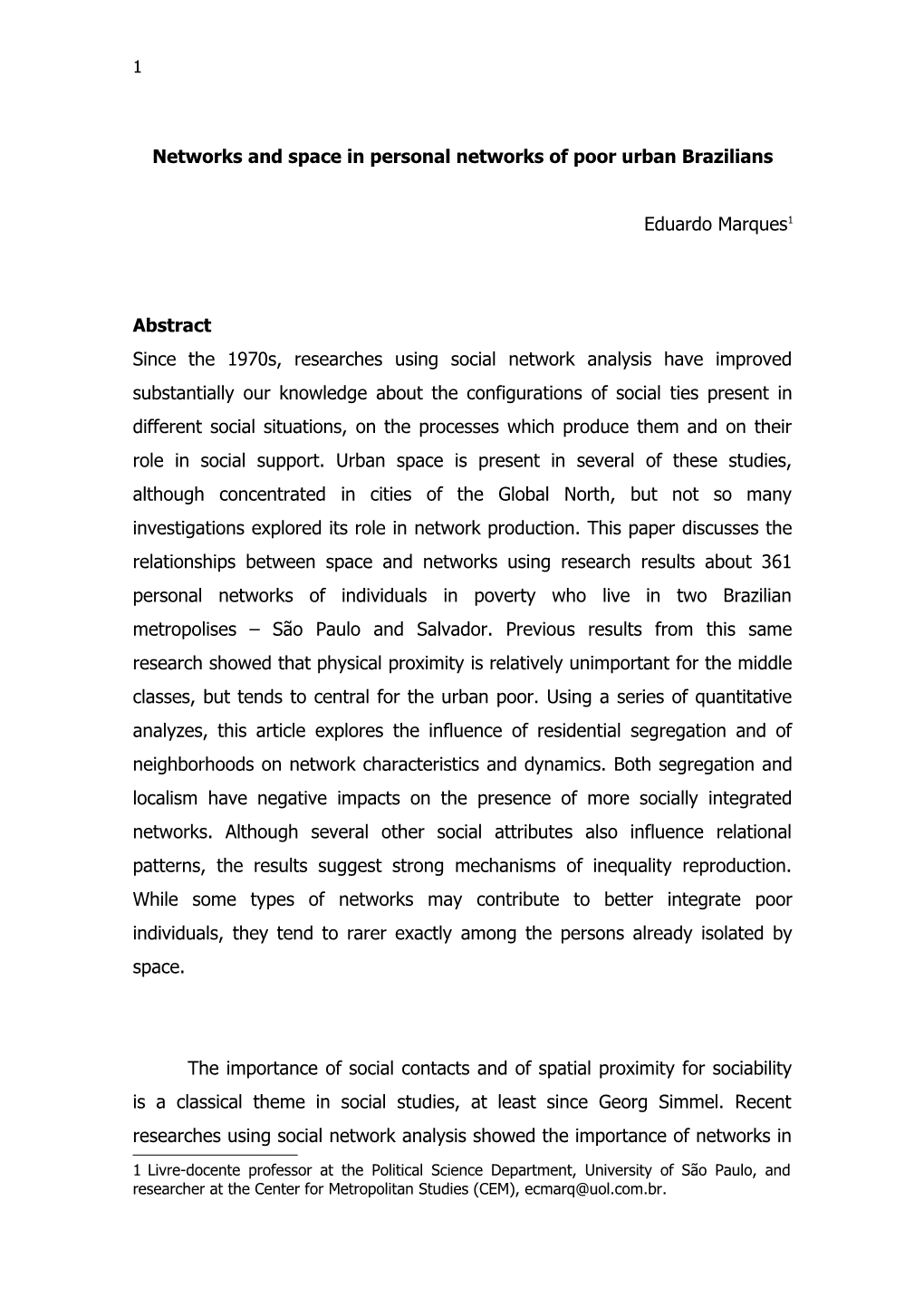 Networks and Space Inpersonal Networks of Poor Urban Brazilians