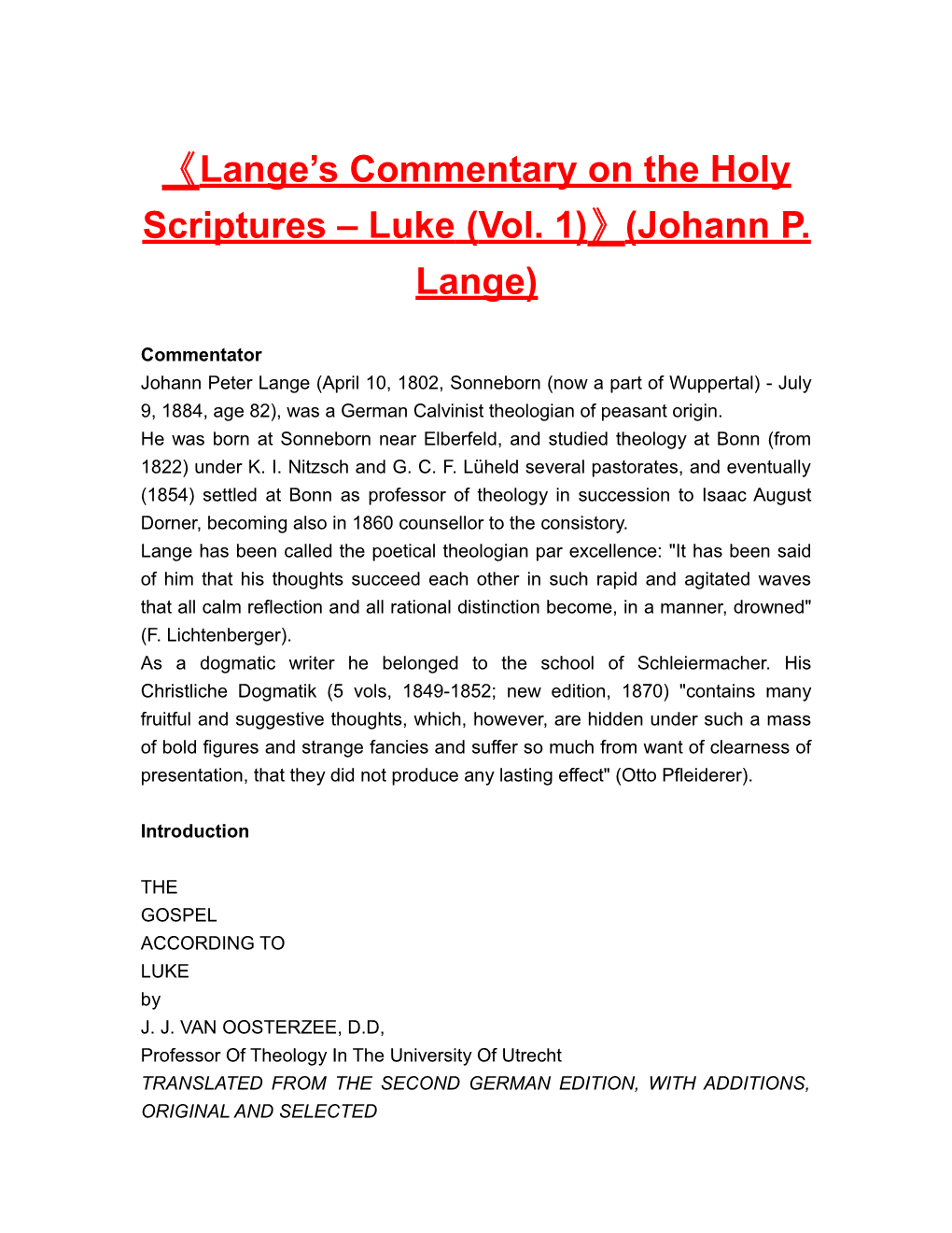 Lange S Commentary on the Holyscriptures Luke (Vol. 1) (Johann P. Lange)