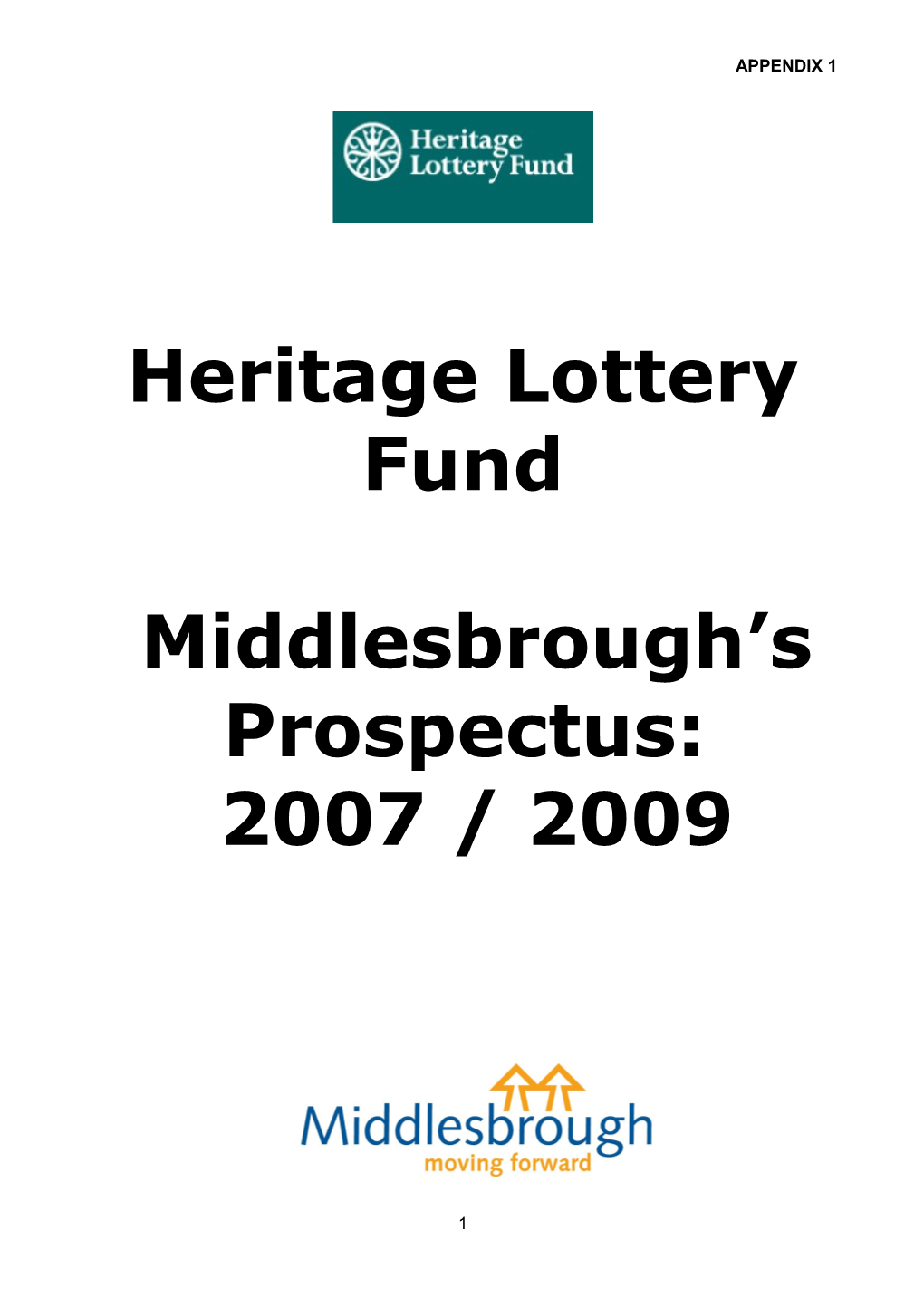 The Heritage Lottery Fund and Middlesbrough