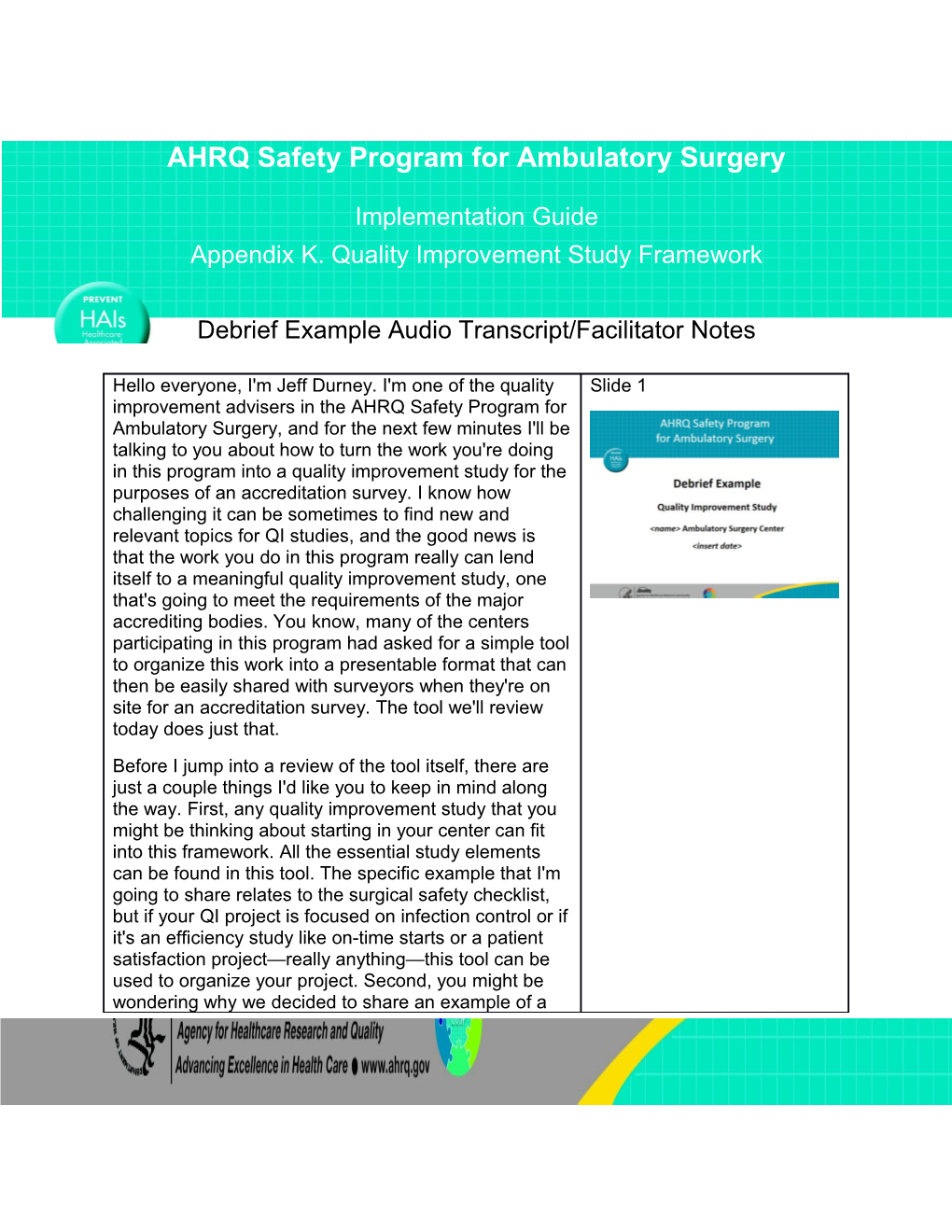 AHRQ Safety Program for Ambulatory Surgery