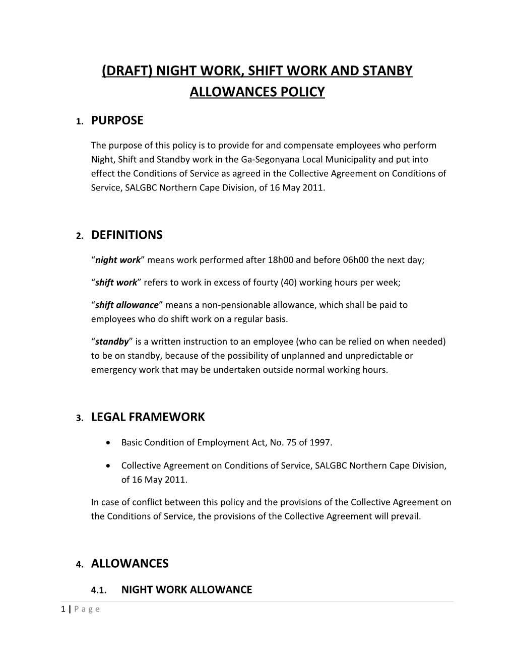 (Draft) Night Work, Shift Work and Stanby Allowances Policy