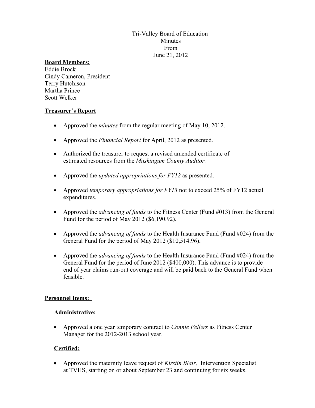 Tri-Valley Board of Education Agenda June 21, 2012