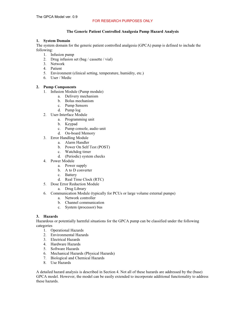 The Generic Patient Controlled Analgesia Pump Hazard Analysis