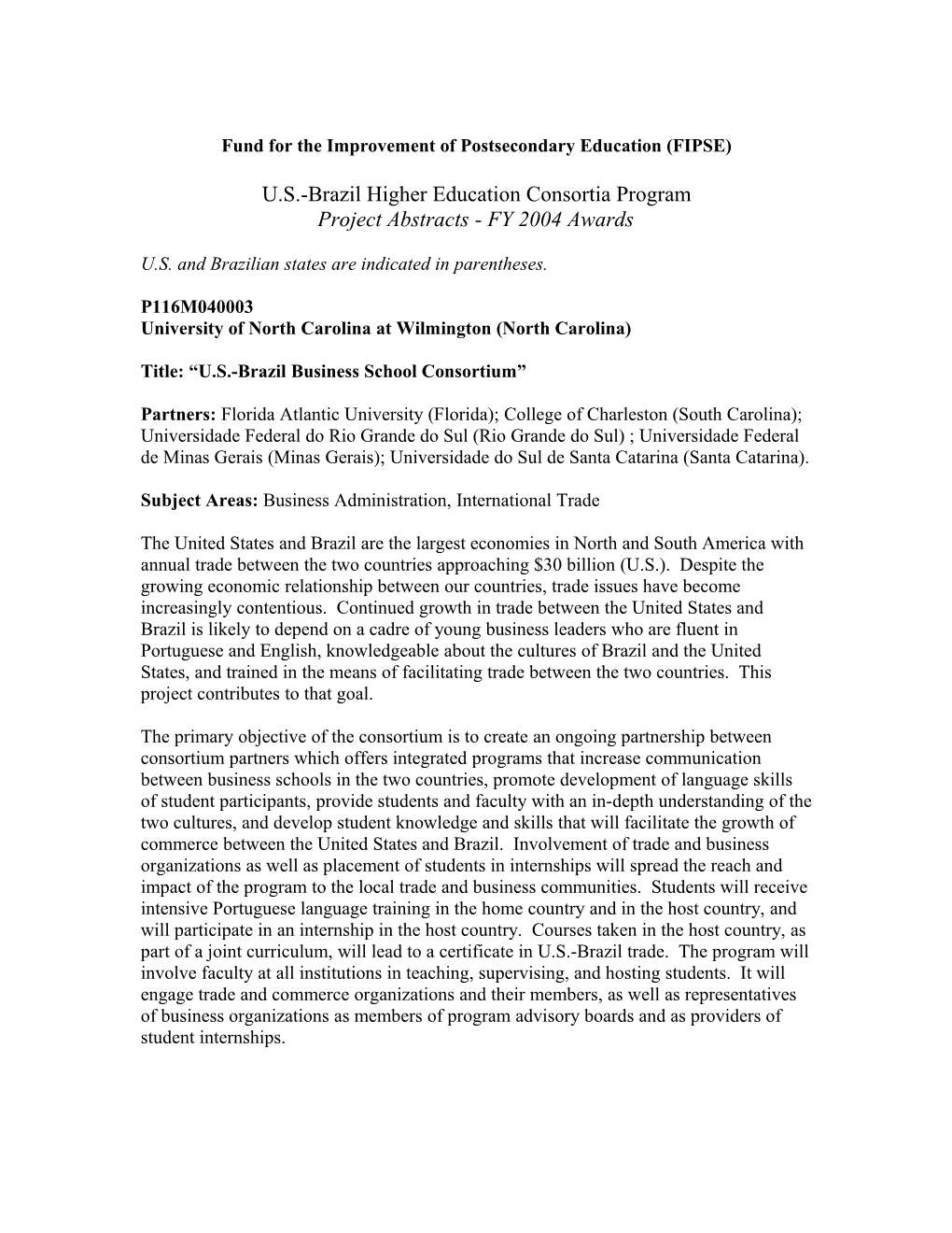 US-Brazil Program - 2004 Abstracts of Funded Projects