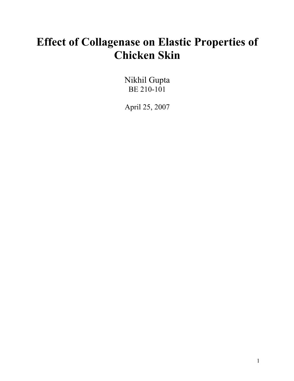 Effect of Collagenase on Structural and Material Properties of Chicken Skin