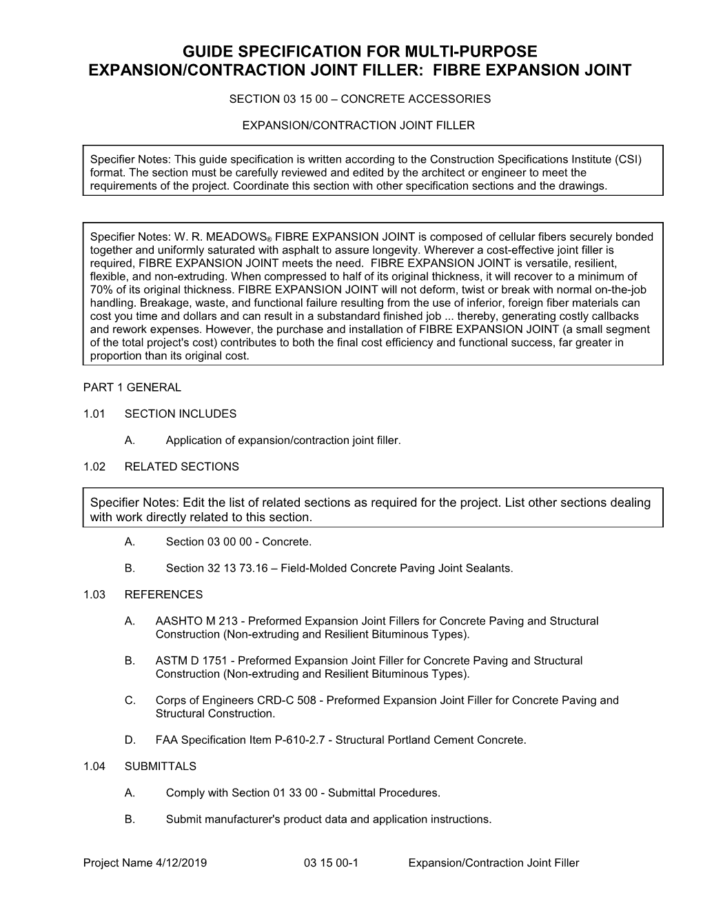 Guide Specification for Multi-Purpose Expansion/Contraction Joint Filler: Fibre Expansion