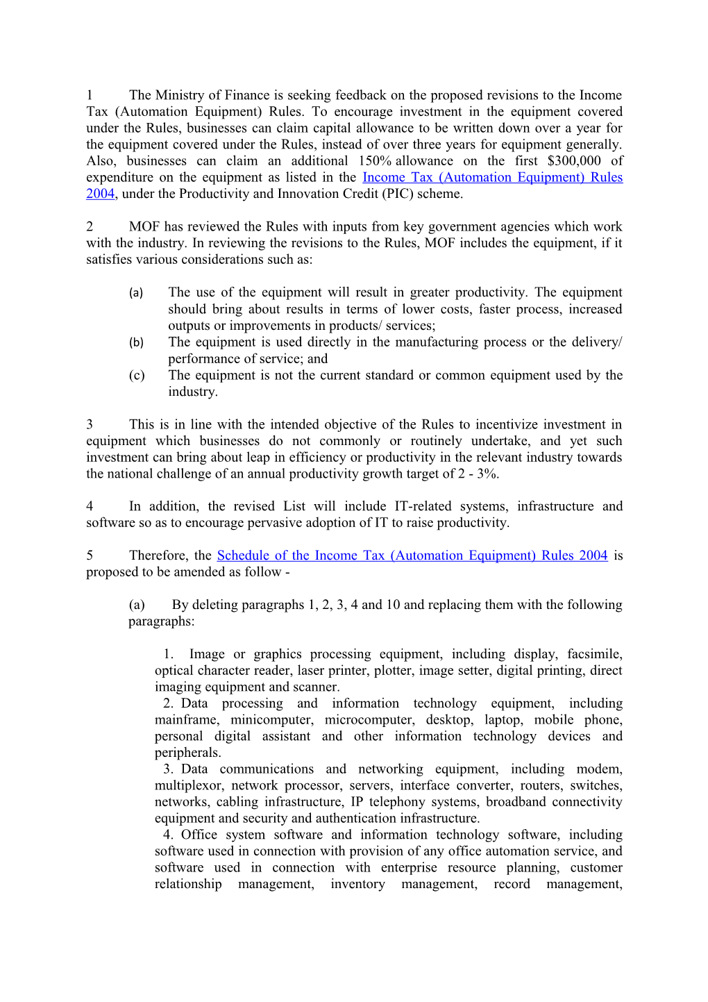 1The Ministry of Finance Is Seeking Feedback on the Proposed Revisions to the Income Tax